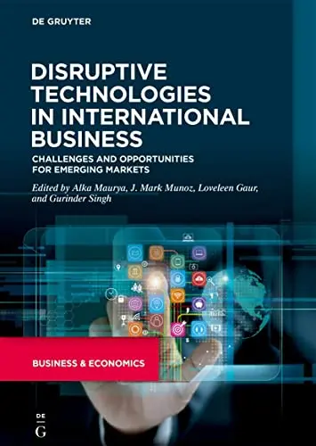 Cover of Disruptive Technologies in International Business