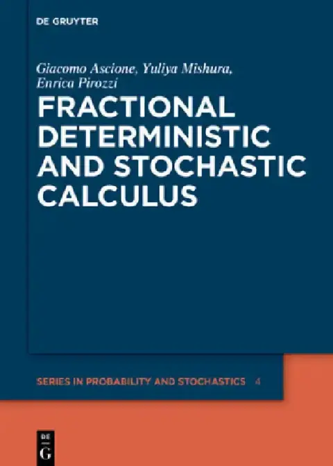 Cover of Fractional Deterministic and Stochastic Calculus