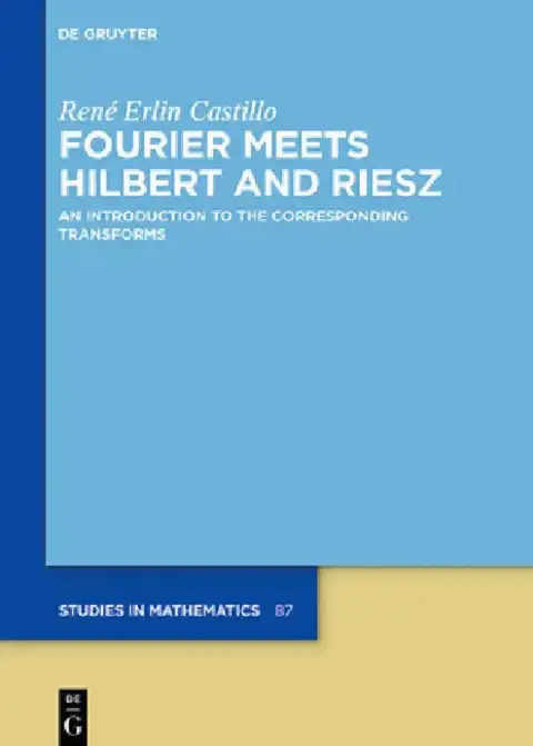 Cover of Fourier Meets Hilbert and Riesz