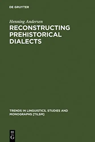 Cover of Reconstructing Prehistorical Dialects
