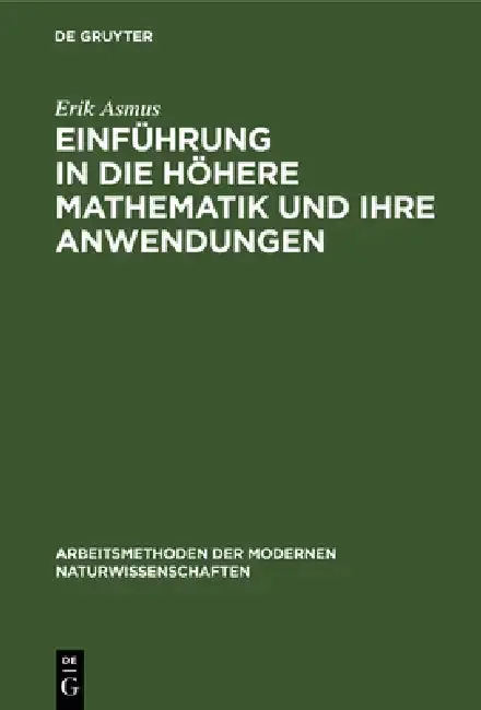 Cover of Einführung in die höhere Mathematik und ihre Anwendungen