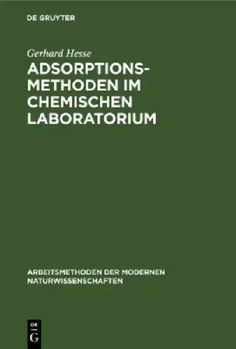 Cover of Adsorptionsmethoden Im Chemischen Laboratorium