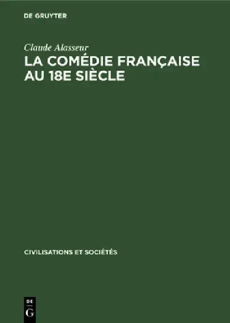 Cover of La Comédie Française Au 18e Siècle