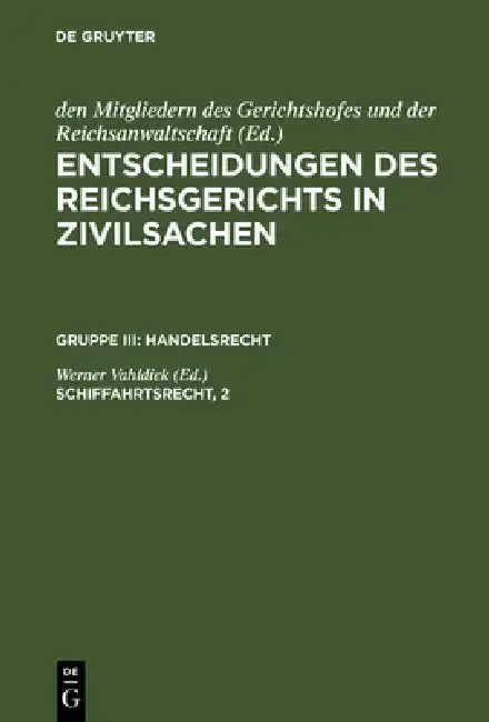 Cover of Entscheidungen des Reichsgerichts in Zivilsachen, Schiffahrtsrecht, 2