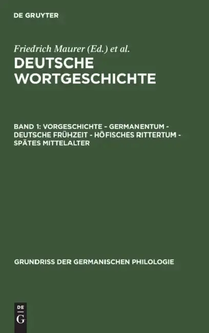 Cover of Vorgeschichte - Germanentum - Deutsche Frühzeit - Höfisches Rittertum - Spätes Mittelalter