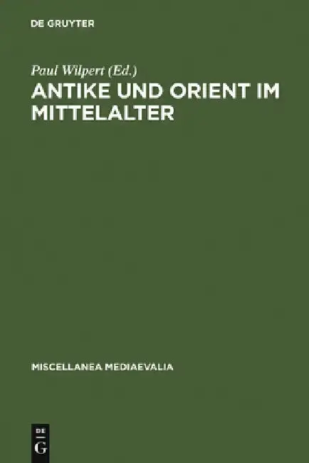 Cover of Antike und Orient im Mittelalter