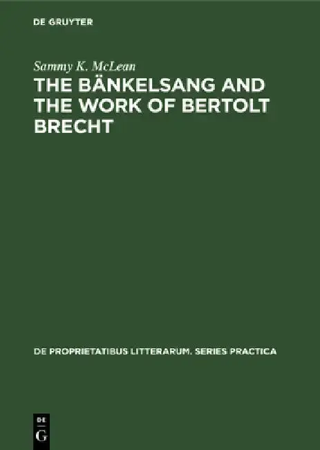 Cover of The Bänkelsang and the Work of Bertolt Brecht
