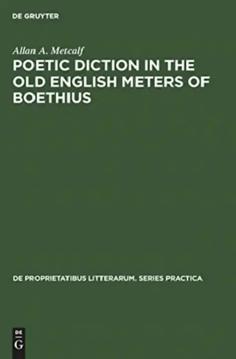 Cover of Poetic Diction in the Old English Meters of Boethius