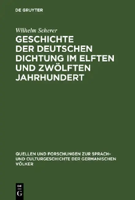 Cover of Geschichte der deutschen Dichtung im elften und zwölften Jahrhundert