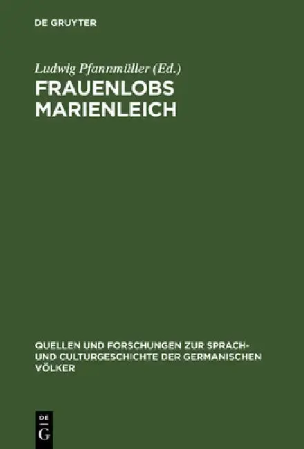 Cover of Frauenlobs Marienleich