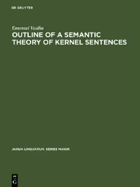 Cover of Outline of a Semantic Theory of Kernel Sentences