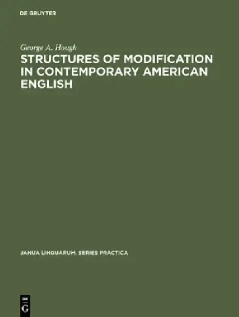 Cover of Structures of Modification in Contemporary American English