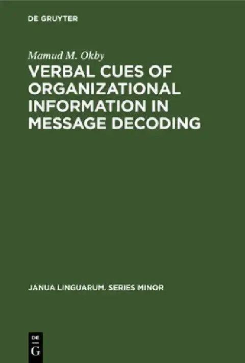 Cover of Verbal Cues of Organizational Information in Message Decoding