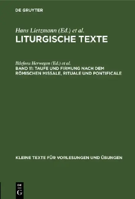 Cover of Taufe Und Firmung Nach Dem Römischen Missale, Rituale Und Pontificale