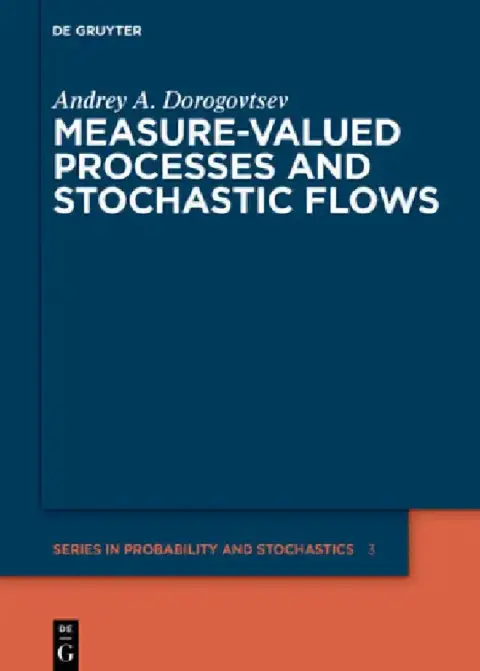 Cover of Measure-Valued Processes and Stochastic Flows