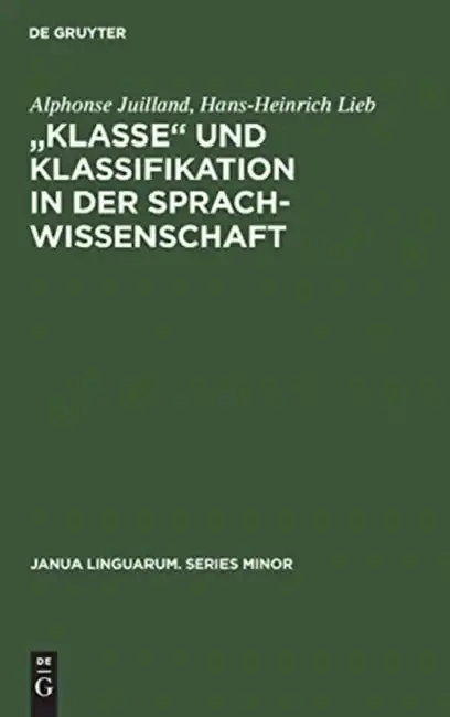 Cover of "Klasse‟ Und Klassifikation in Der Sprachwissenschaft