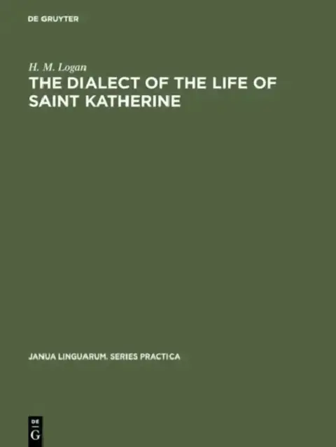 Cover of The Dialect of the Life of Saint Katherine