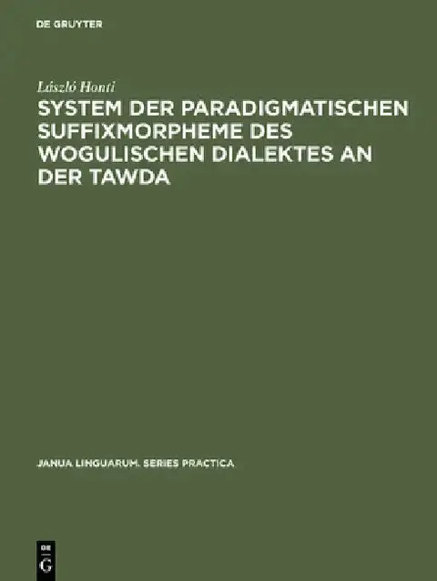 Cover of System der paradigmatischen Suffixmorpheme des wogulischen Dialektes an der Tawda
