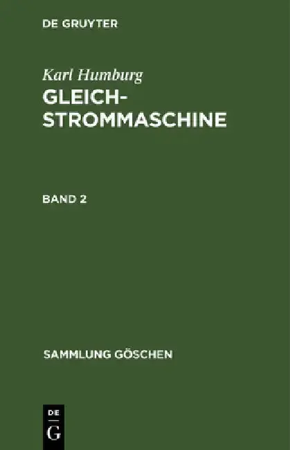 Cover of Sammlung Göschen Gleichstrommaschine