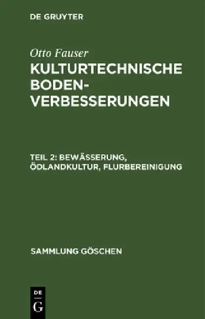 Cover of Bewässerung, Ödlandkultur, Flurbereinigung