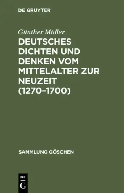 Cover of Deutsches Dichten Und Denken Vom Mittelalter Zur Neuzeit (1270-1700)