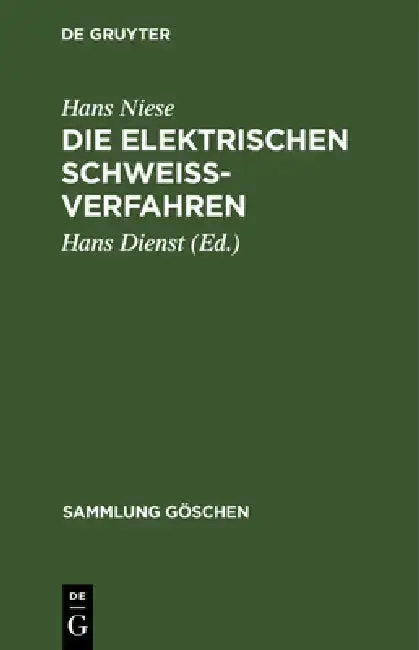 Cover of Die elektrischen Schweißverfahren