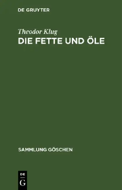 Cover of Die Fette und Öle