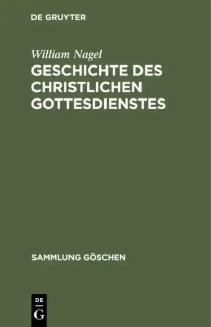 Cover of Geschichte des christlichen Gottesdienstes