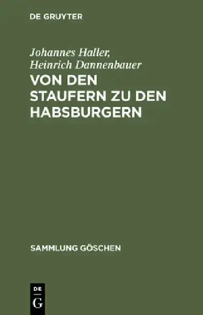 Cover of Von Den Staufern Zu Den Habsburgern