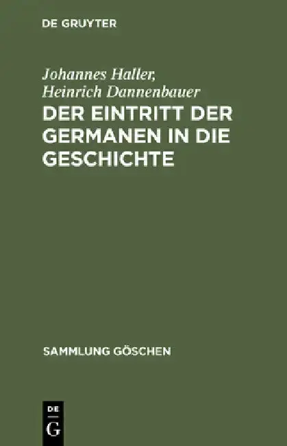 Cover of Der Eintritt Der Germanen in Die Geschichte