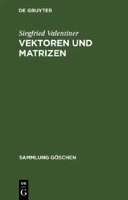 Cover of Vektoren und Matrizen