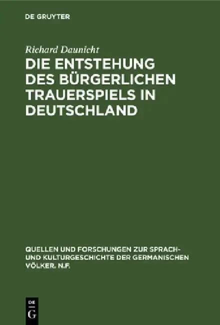 Cover of Die Entstehung des bürgerlichen Trauerspiels in Deutschland