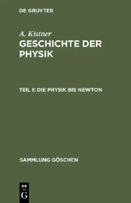 Cover of Die Physik bis Newton