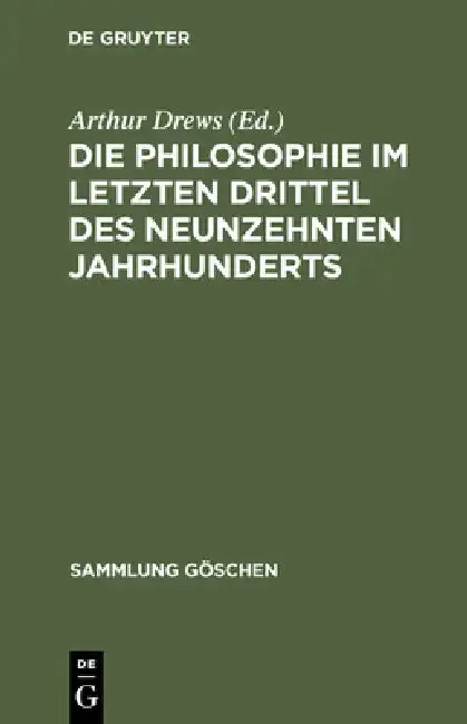 Cover of Die Philosophie im letzten Drittel des neunzehnten Jahrhunderts