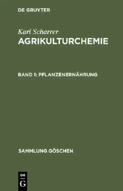 Cover of Agrikulturchemie, Band 1, Pflanzenernährung