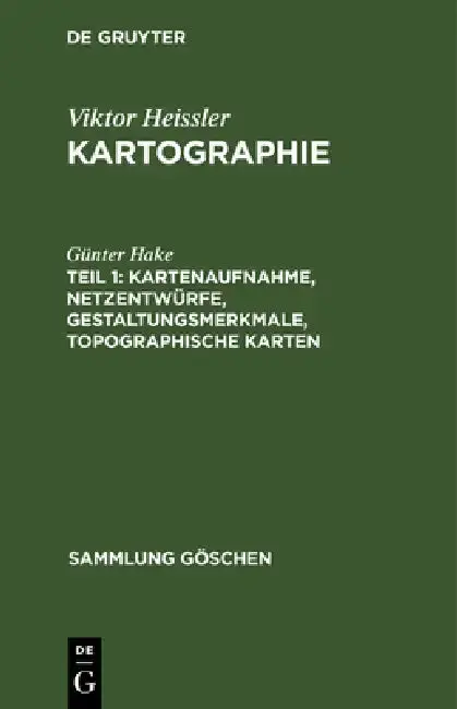 Cover of Kartenaufnahme, Netzentwürfe, Gestaltungsmerkmale, topographische Karten