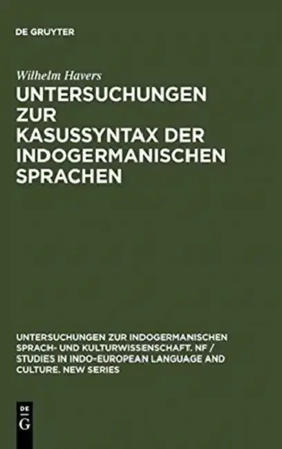Cover of Untersuchungen Zur Kasussyntax Der Indogermanischen Sprachen