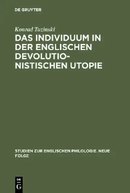 Cover of Das Individuum in der englischen devolutionistischen Utopie