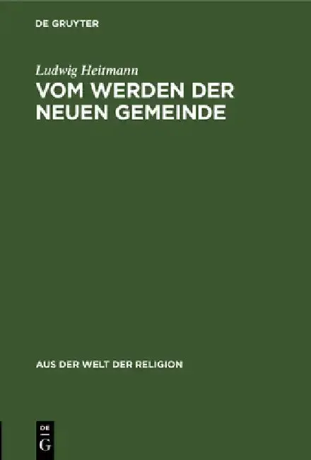 Cover of Vom Werden Der Neuen Gemeinde