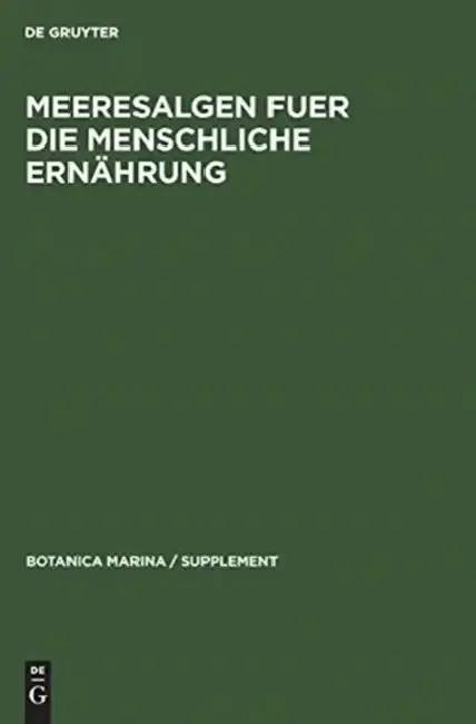 Cover of Meeresalgen fuer die menschliche Ernährung