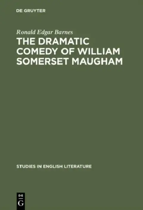 Cover of The Dramatic Comedy of William Somerset Maugham