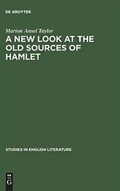 Cover of A New Look at the Old Sources of Hamlet