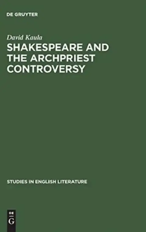 Cover of Shakespeare and the Archpriest Controversy