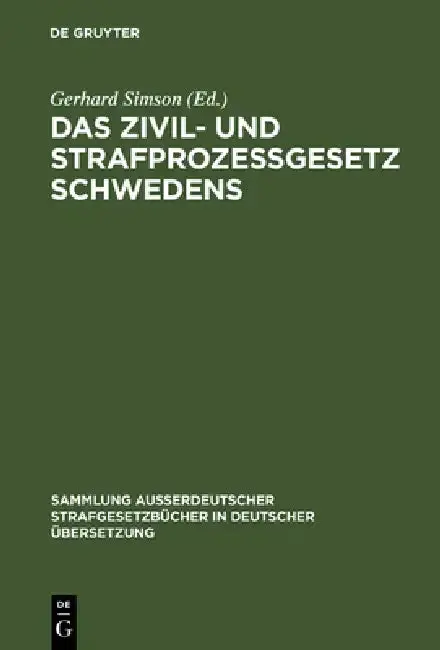 Cover of Das Zivil- und Strafprozeßgesetz Schwedens