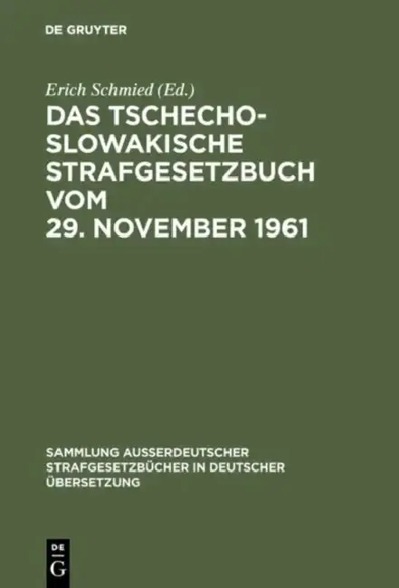 Cover of Das Tschechoslowakische Strafgesetzbuch vom 29. November 1961