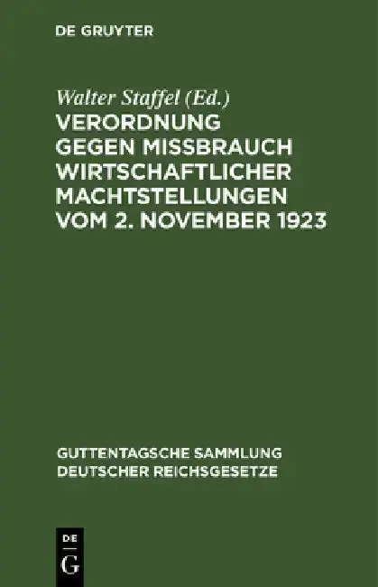 Cover of Verordnung gegen Mißbrauch wirtschaftlicher Machtstellungen vom 2. November 1923