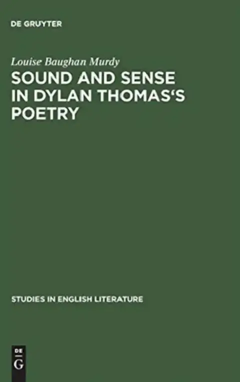 Cover of Sound and Sense in Dylan Thomas's Poetry