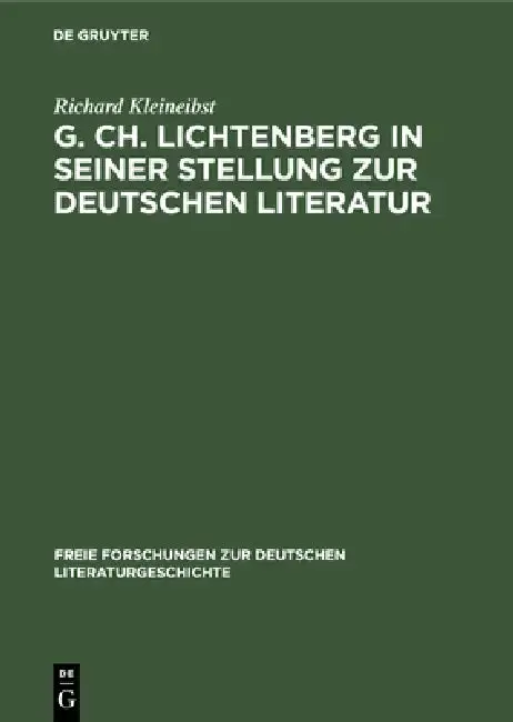 Cover of G. Ch. Lichtenberg in Seiner Stellung Zur Deutschen Literatur