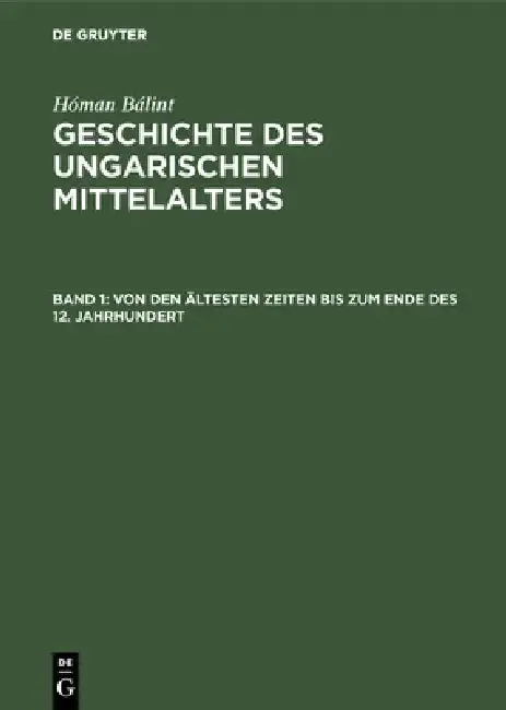 Cover of Von Den Ältesten Zeiten Bis Zum Ende Des 12. Jahrhundert