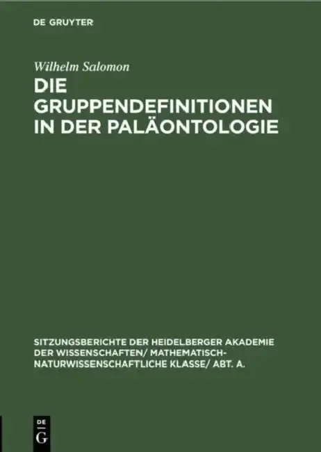 Cover of Die Gruppendefinitionen in Der Paläontologie